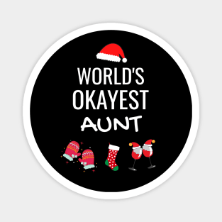 World's Okayest Aunt Funny Tees, Funny Christmas Gifts Ideas for Aunt Magnet
